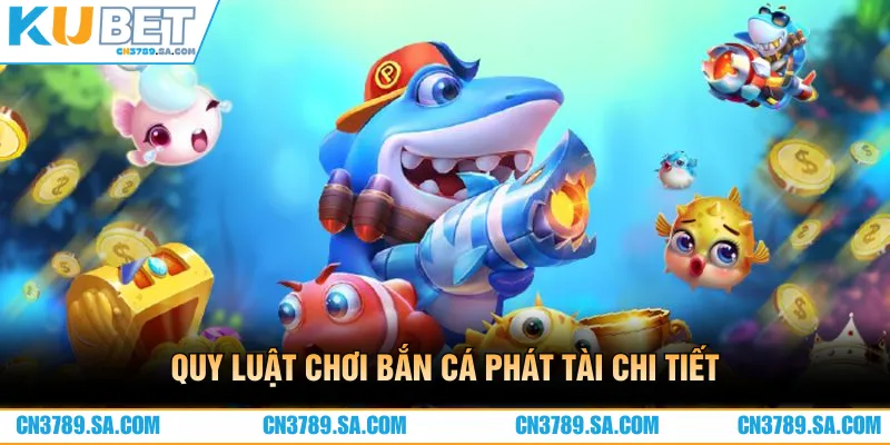 Quy luật chơi bắn cá VIP chi tiết nhất cho ai chưa nắm được